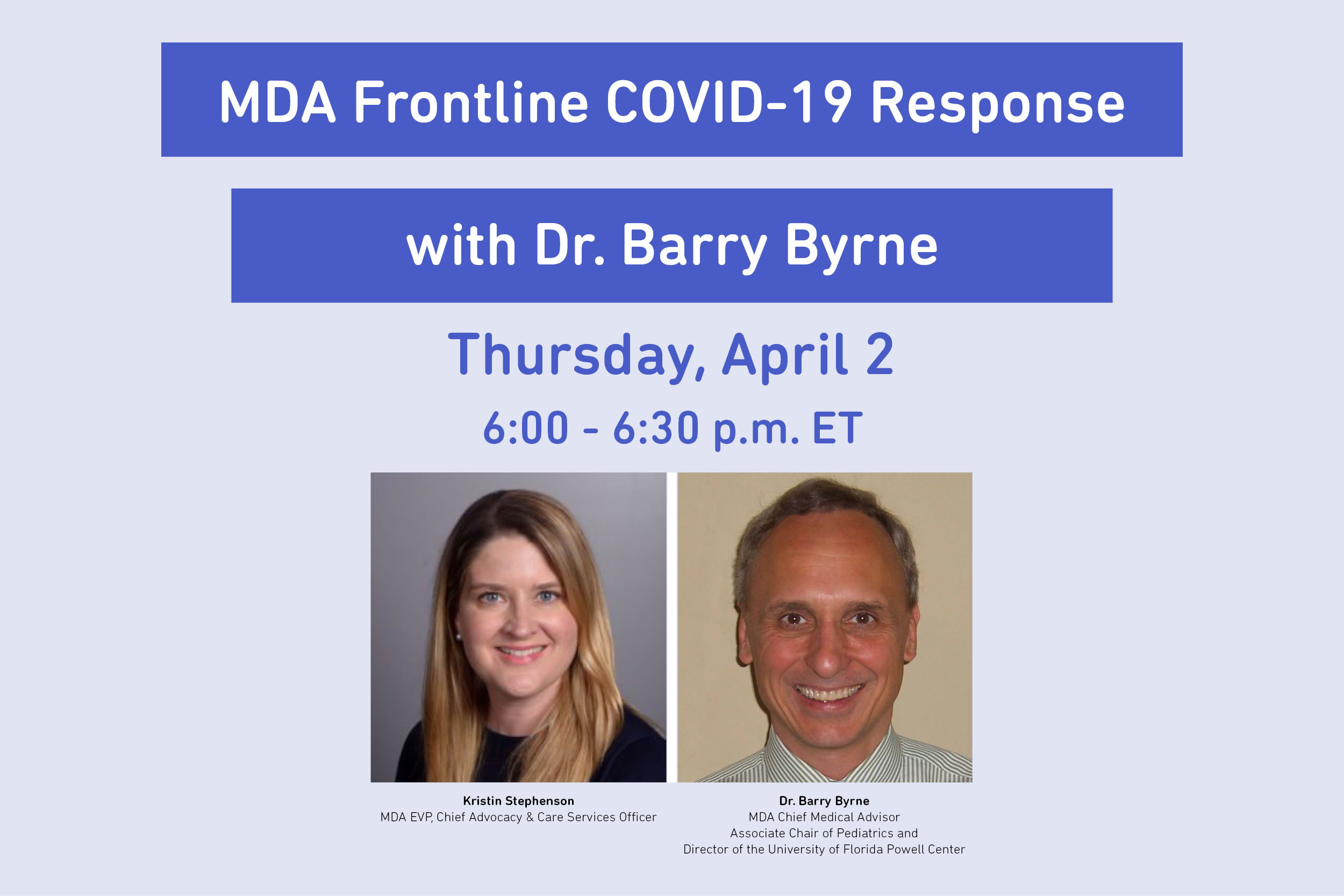 MDA Frontline COVID-19 Response - FB Live with Dr. Barry Byrne for people living with muscular dystrophy, ALS and related neuromuscular diseases.