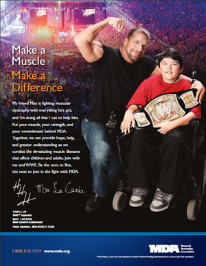 Triple H and Max LaCaria make a mucle, make a difference